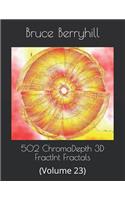 502 ChromaDepth 3D FractInt Fractals: (Volume 23)(23 502 Chromadepth 3D Fractint Fractals)