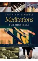 Meditations for Minstrels