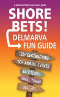 Shore Bets