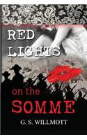Red Lights on the Somme