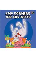 Amo dormire nel mio letto: I Love to Sleep in My Own Bed (Italian Edition)