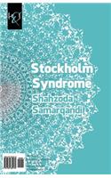 Stockholm Syndrome