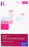 CIMA E2 Project and Relationship Management - Study Text