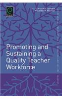 Promoting and Sustaining a Quality Teacher Workforce