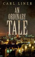 An Ordinary Tale