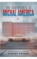 The Adventures of Michal America