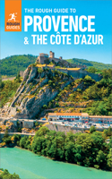 The Rough Guide to Provence & the Cote d'Azur: Travel Guide eBook