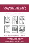 Aufgabenblätter für 4-Jährige (Puzzles Arbeitsblätter für den Kindergarten: Band 3): 50 Arbeitsblätter. Der Preis dieses Buches beinhaltet die Erlaubnis, 20 weitere Bücher der Reihe kostenlos im PDF-Format herunterzuladen(3 Aufgabenblätter Für 4-Jährige)