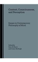 Content, Consciousness, and Perception: Essays in Contemporary Philosophy of Mind