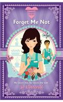 Sweet Hearts: Forget Me Not: (Sweet Hearts)