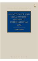 Maintenance and Child Support in Private International Law