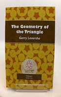 The Geometry of the Triangle