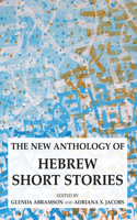 The New Anthology of Hebrew Short Stories