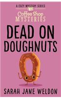 Dead on Doughnuts