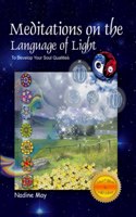Meditations on the Language of Light