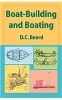 Boat-Building and Boating