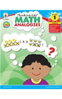 Thinking Kids'(tm) Math Analogies, Grade 1: (English)