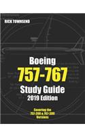 Boeing 757-767 Study Guide, 2019 Edition