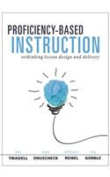 Proficiency-Based Instruction