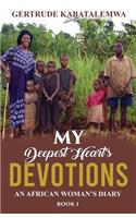 My Deepest Heart's Devotions