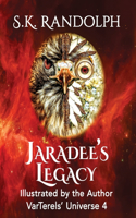 Jaradee's Legacy
