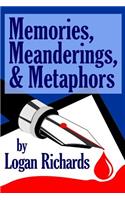 Memories, Meanderings, and Metaphores