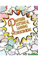 Pantsers Plotting & Planning Workbook 43