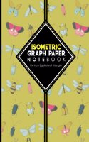 Isometric Graph Paper Notebook: (Isometric Graph Paper Notebook: 1/4 Inch Equilateral Triangl)