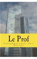 Le Prof - Part 1