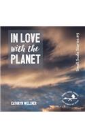 In Love with the Planet