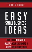 Easy Small Business Ideas