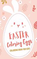 Easter Coloring Eggs Coloring Book For Kids