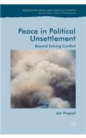 Peace in Political Unsettlement