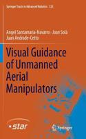 Visual Guidance of Unmanned Aerial Manipulators