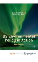 US Environmental Policy in Action