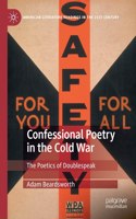 Confessional Poetry in the Cold War: The Poetics of Doublespeak(American Literature Readings in the 21st Century)