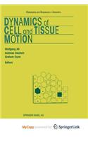 Dynamics of Cell and Tissue Motion