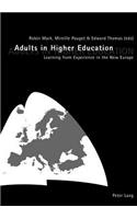 Adults in Higher Education