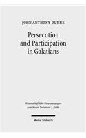 Persecution and Participation in Galatians