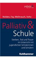 Palliativ & Schule