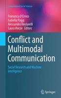 Conflict and Multimodal Communication: Social Research and Machine Intelligence