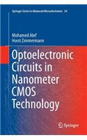 Optoelectronic Circuits in Nanometer CMOS Technology