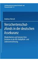 Versichertenschutzfonds in Der Deutschen Assekuranz