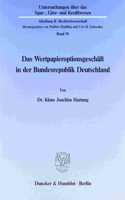 Das Wertpapieroptionsgeschaft in Der Bundesrepublik Deutschland