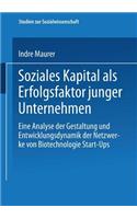 Soziales Kapital ALS Erfolgsfaktor Junger Unternehmen