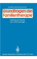 Grundfragen Der Familientherapie