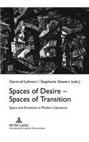 Spaces of Desire - Spaces of Transition