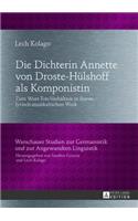 Die Dichterin Annette Von Droste-Huelshoff ALS Komponistin