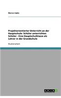 Projektorientierter Unterricht an der Hauptschule
