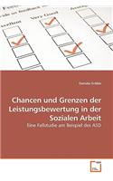 Chancen und Grenzen der Leistungsbewertung in der Sozialen Arbeit